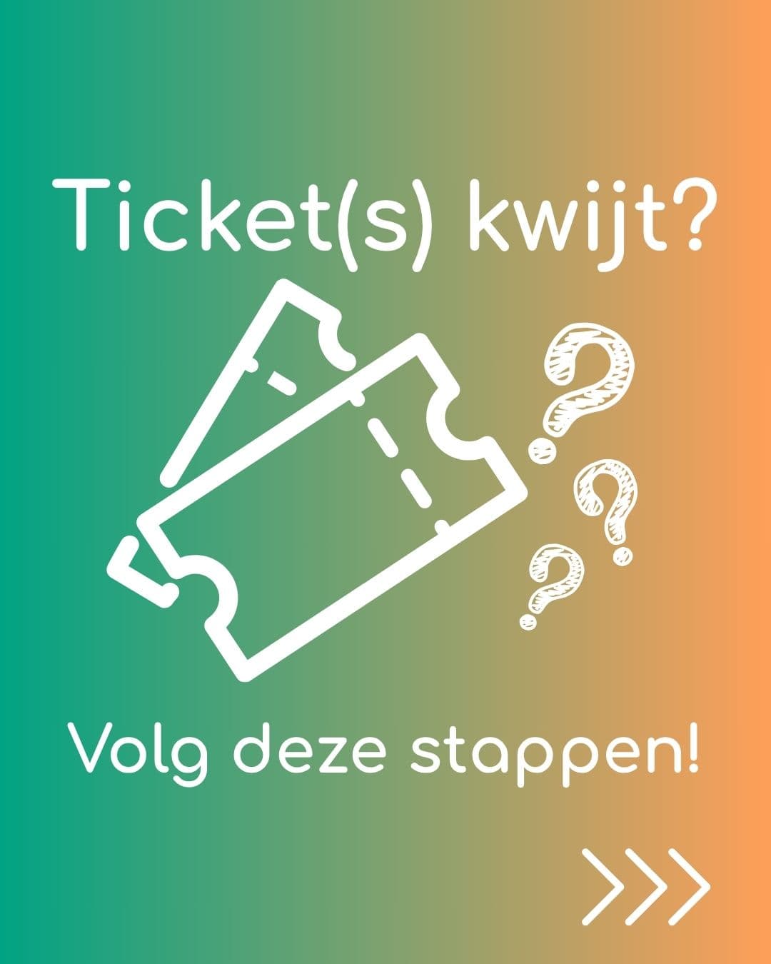 Ticket kwijt? Vind jouw ticket met deze 5 eenvoudige stappen!